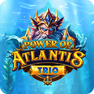 POWER OF ATLANTIS TRIO