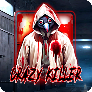 CRAZY KILLER