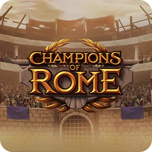 CHAMPIONS OF ROME