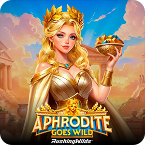 APHRODITE GOES WILD RUSHING WILDS